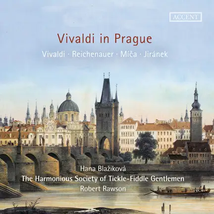 Vivaldi in Prague | The Harmonious Society of Tickle-Fiddle Gentlemen