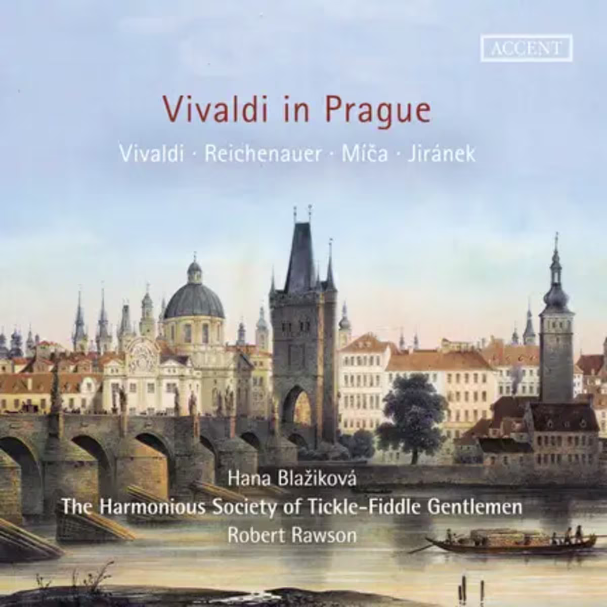 Vivaldi in Prague | The Harmonious Society of Tickle-Fiddle Gentlemen Vivaldi in Prague | The Harmonious Society of Tickle-Fiddle Gentlemen