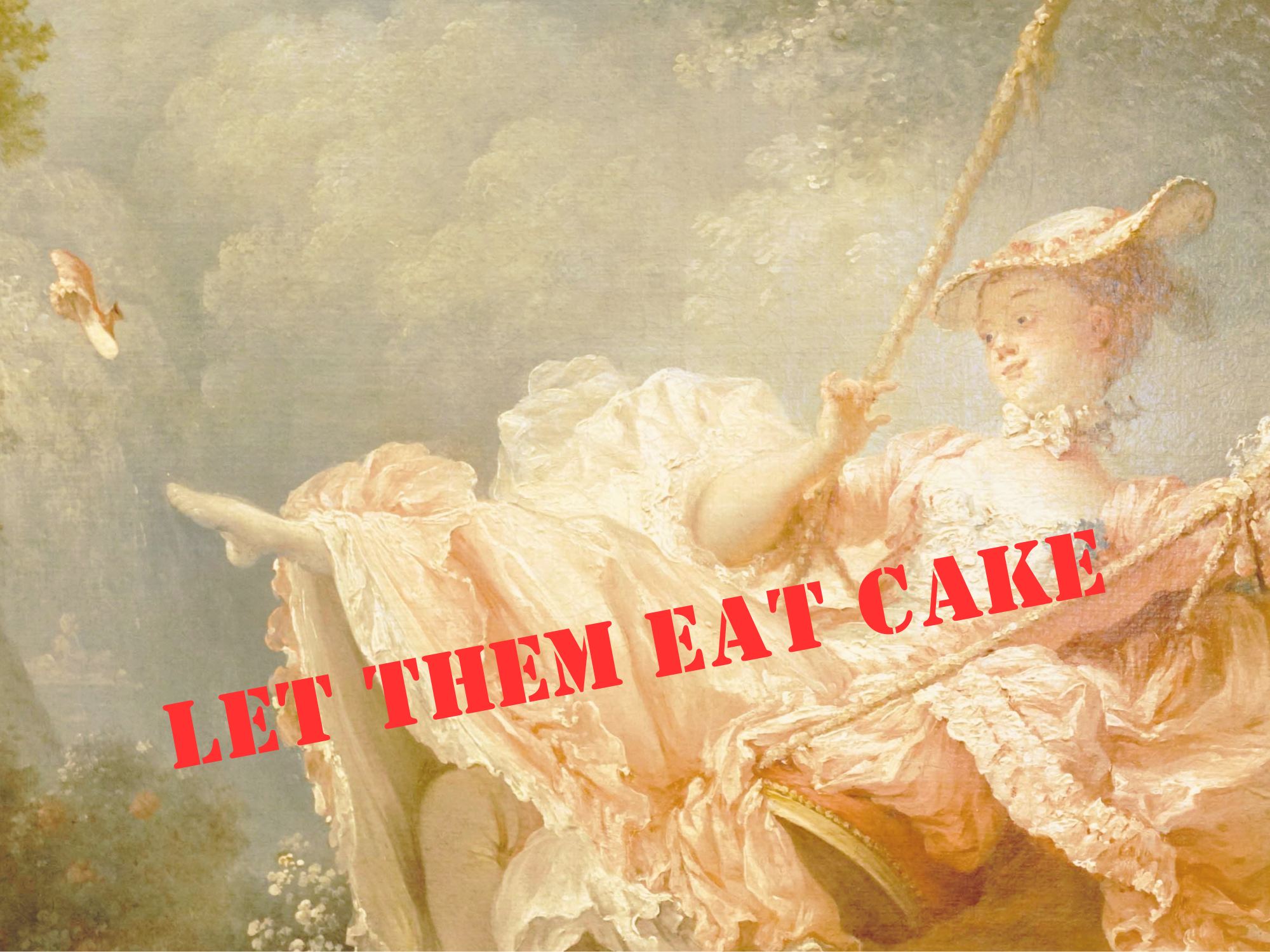 Let them eat Cake