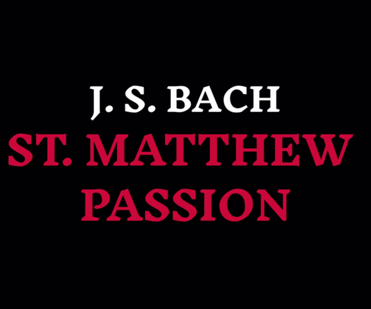 Bach St Matthew Passion Bach St Matthew Passion