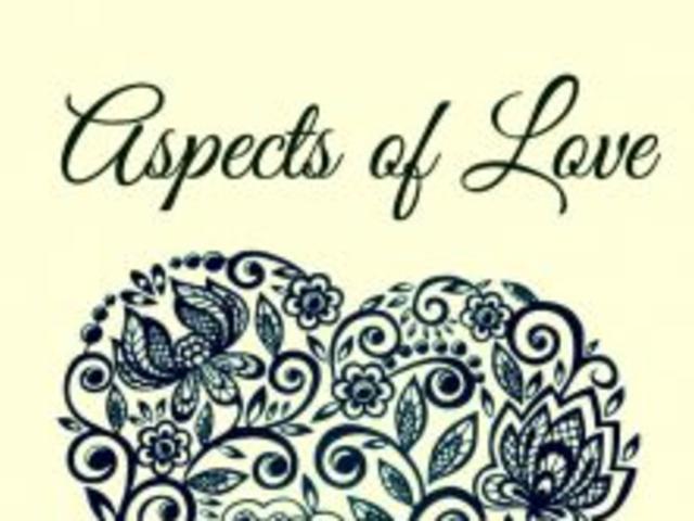 Aspects of Love