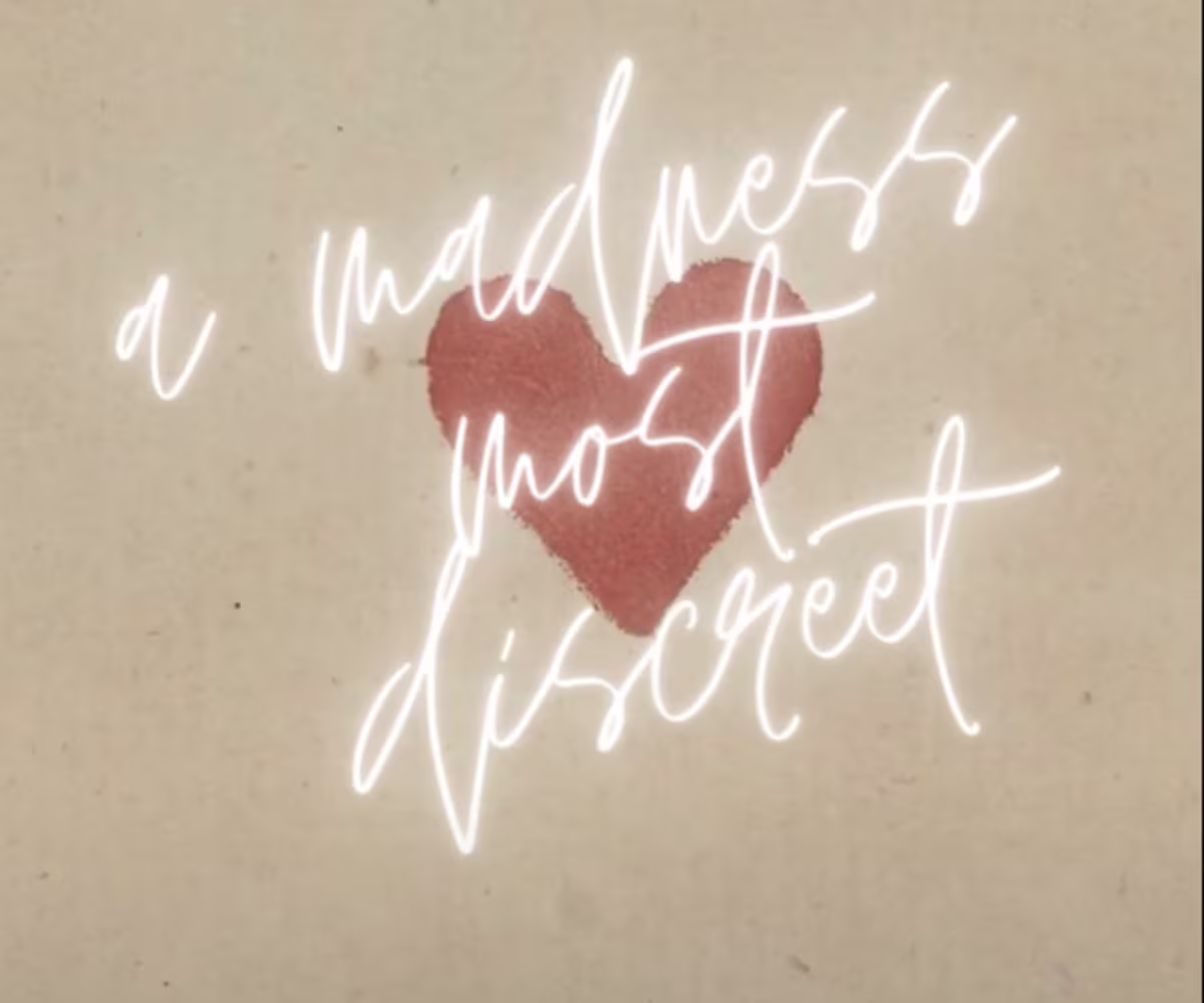 A Madness Most Discreet A Madness Most Discreet
