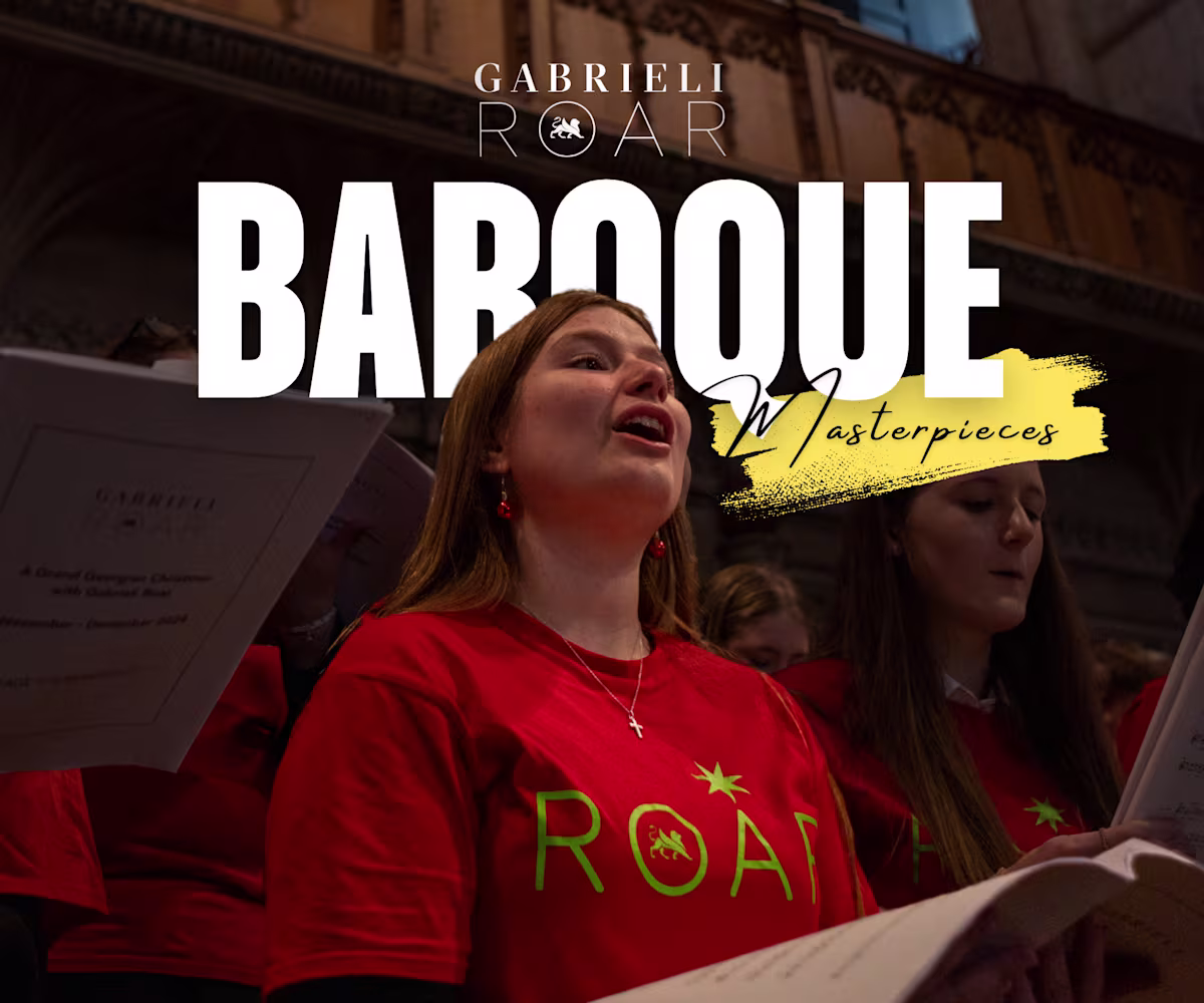 Gabrieli Roar presents Baroque Masters Gabrieli Roar presents Baroque Masters