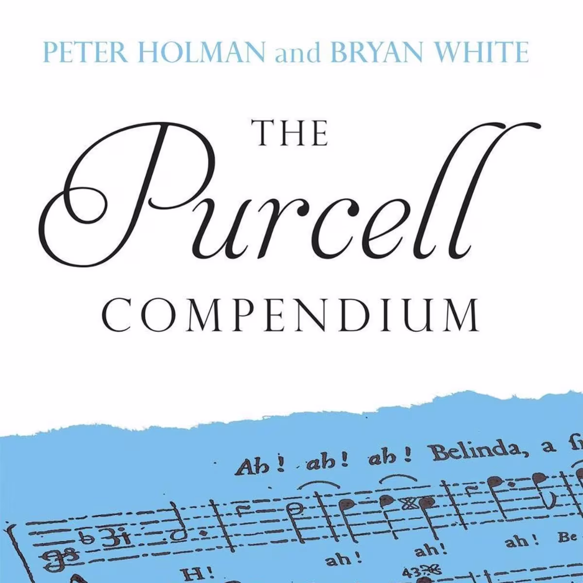 The Purcell Compendium The Purcell Compendium