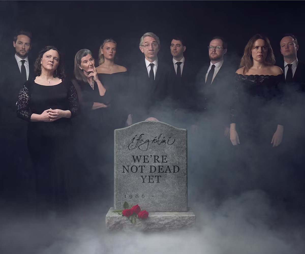 We’re not Dead Yet We’re not Dead Yet