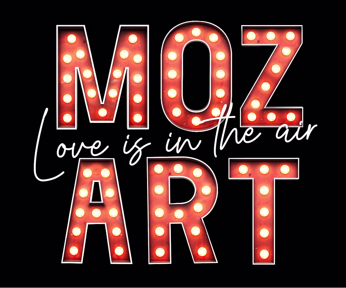 Mozart: Love is in the air Mozart: Love is in the air