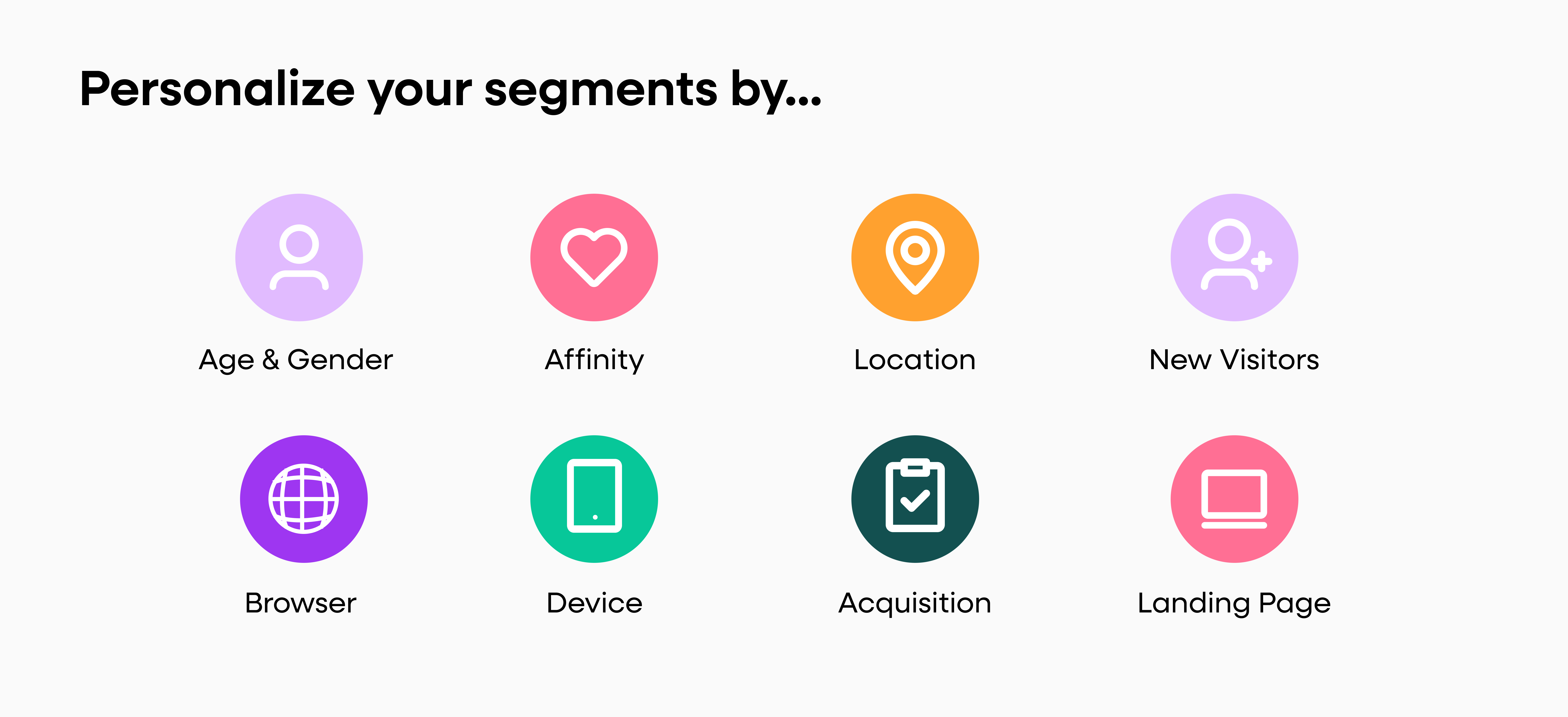 Personalize your segments