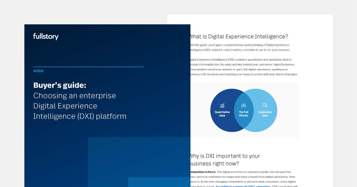 Buyer's guide: Choosing an enterprise Digital Experience Intelligence (DXI) platform