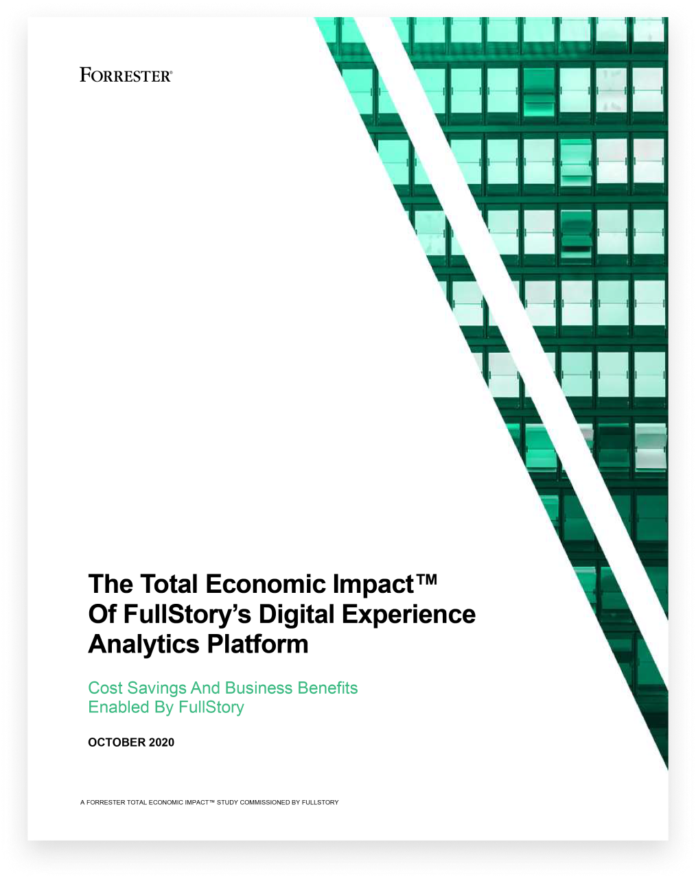 The Total Economic Impact (TEI) of FullStory