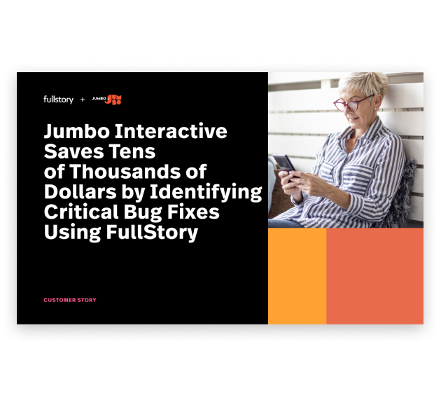 Boost your favorite  digital experience platforms with FullStory.