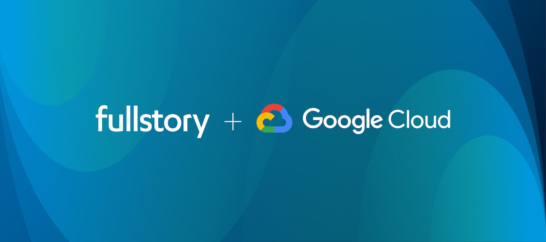 Perfect your digital experience with FullStory and Google Cloud | FullStory