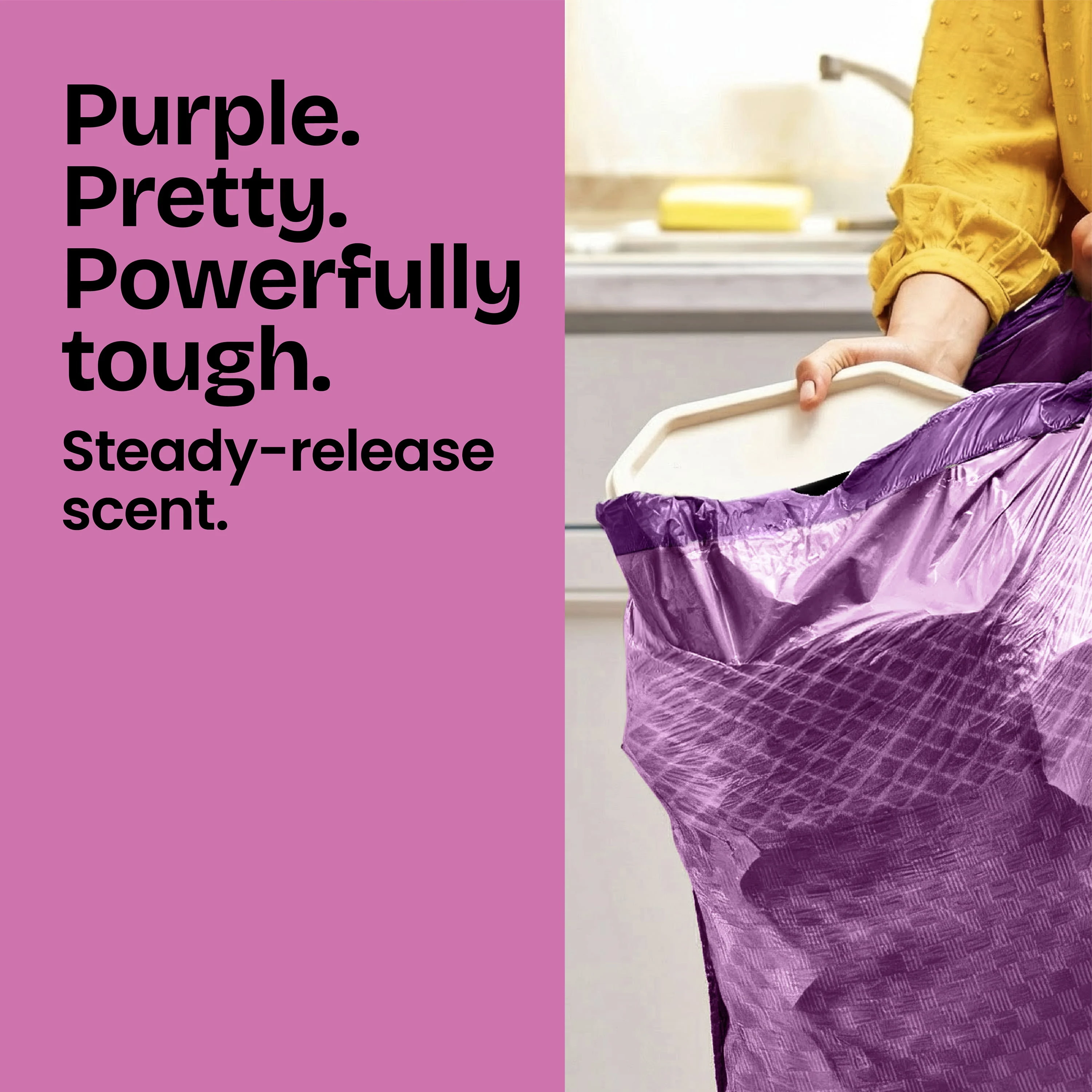 A person stuffing trash into a purple trash bag. Half of the panel is colored purple and has the words "Purple. Pretty. Powerfully tough."