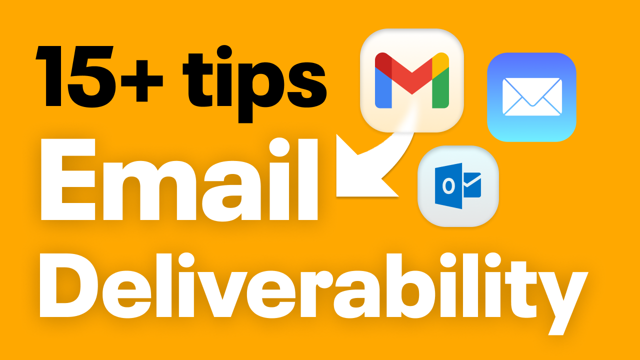 ✅ 15+ tips on how to improve email deliverability to avoid spam folders (in 2023)