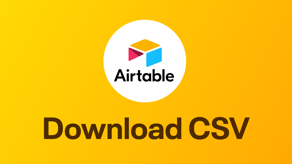 How to download CSV from Airtable