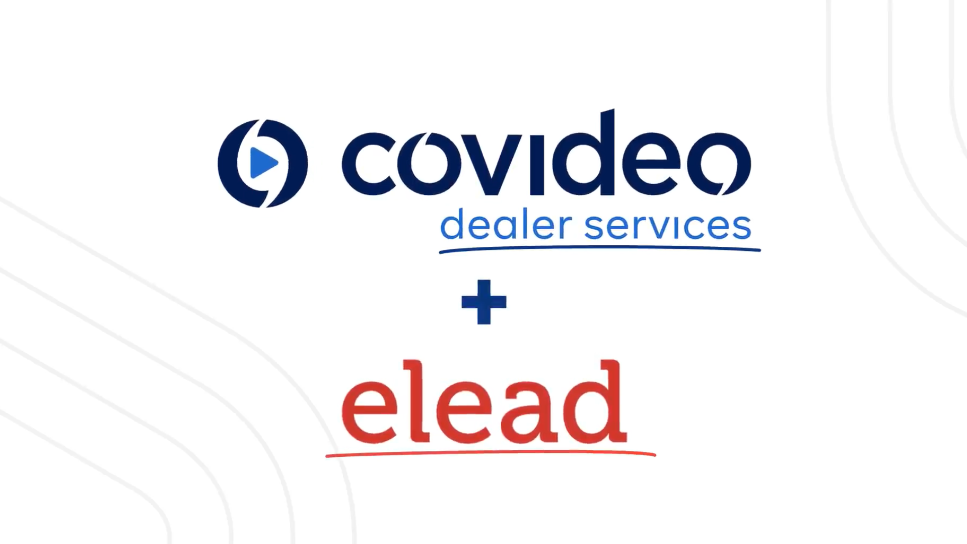 Covideo Dealer Services and Elead Integration