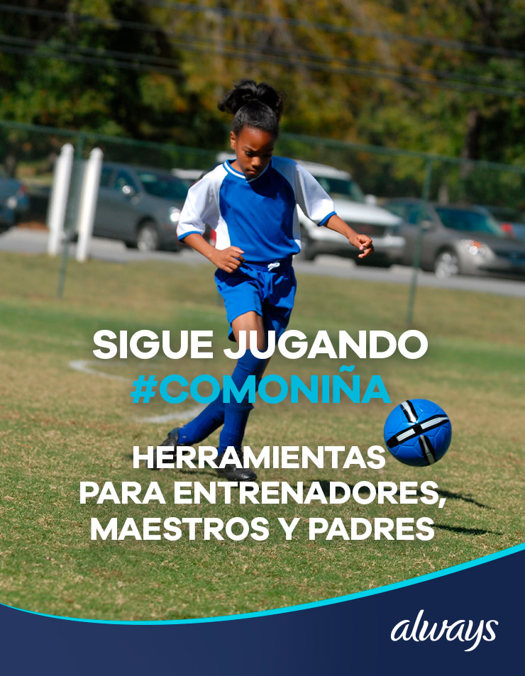 Always ayuda a promover el deporte en las niñas