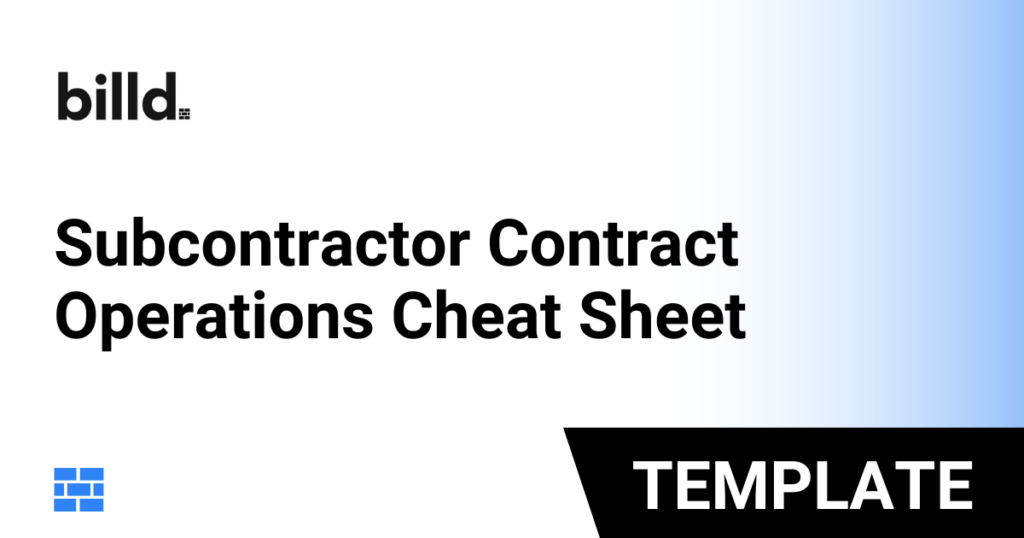 Subcontractor Contract Operations Cheat Sheet