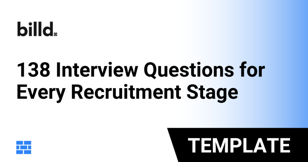 138 Interview Questions for Every Recruitment Stage