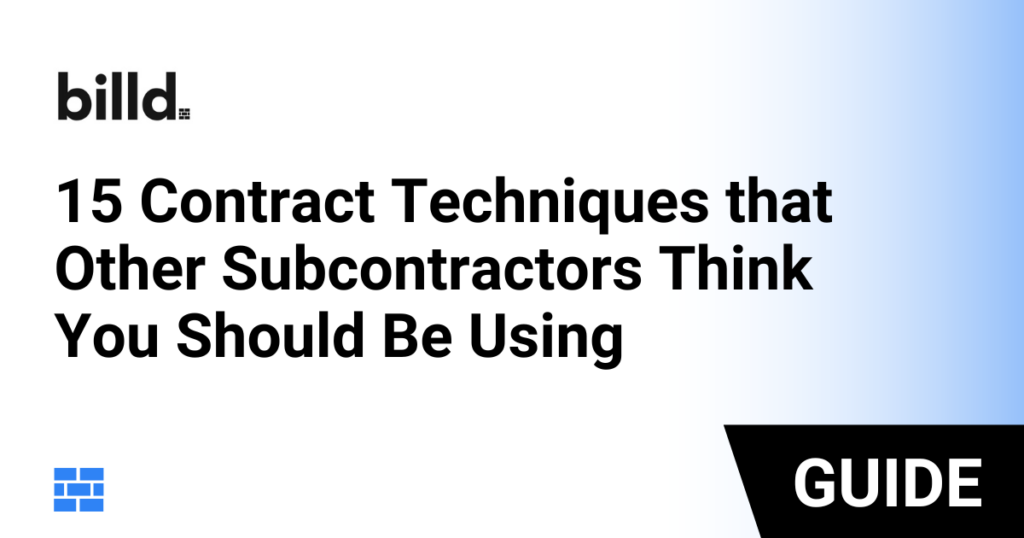 15 Contract Techniques that Other Subcontractors Think You Should Be Using