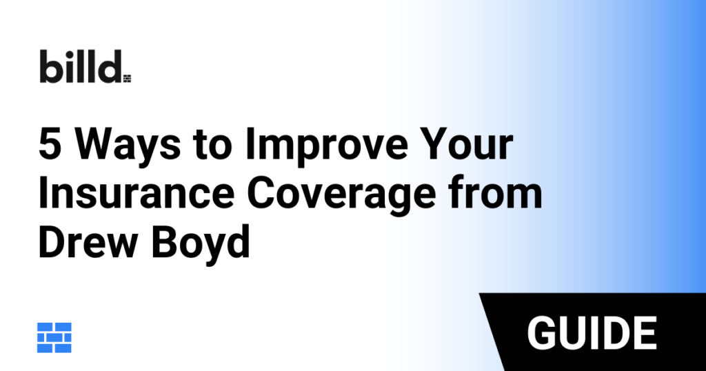 5 High-Impact, Low-Cost Ways to Improve Your Insurance Coverage from Drew Boyd