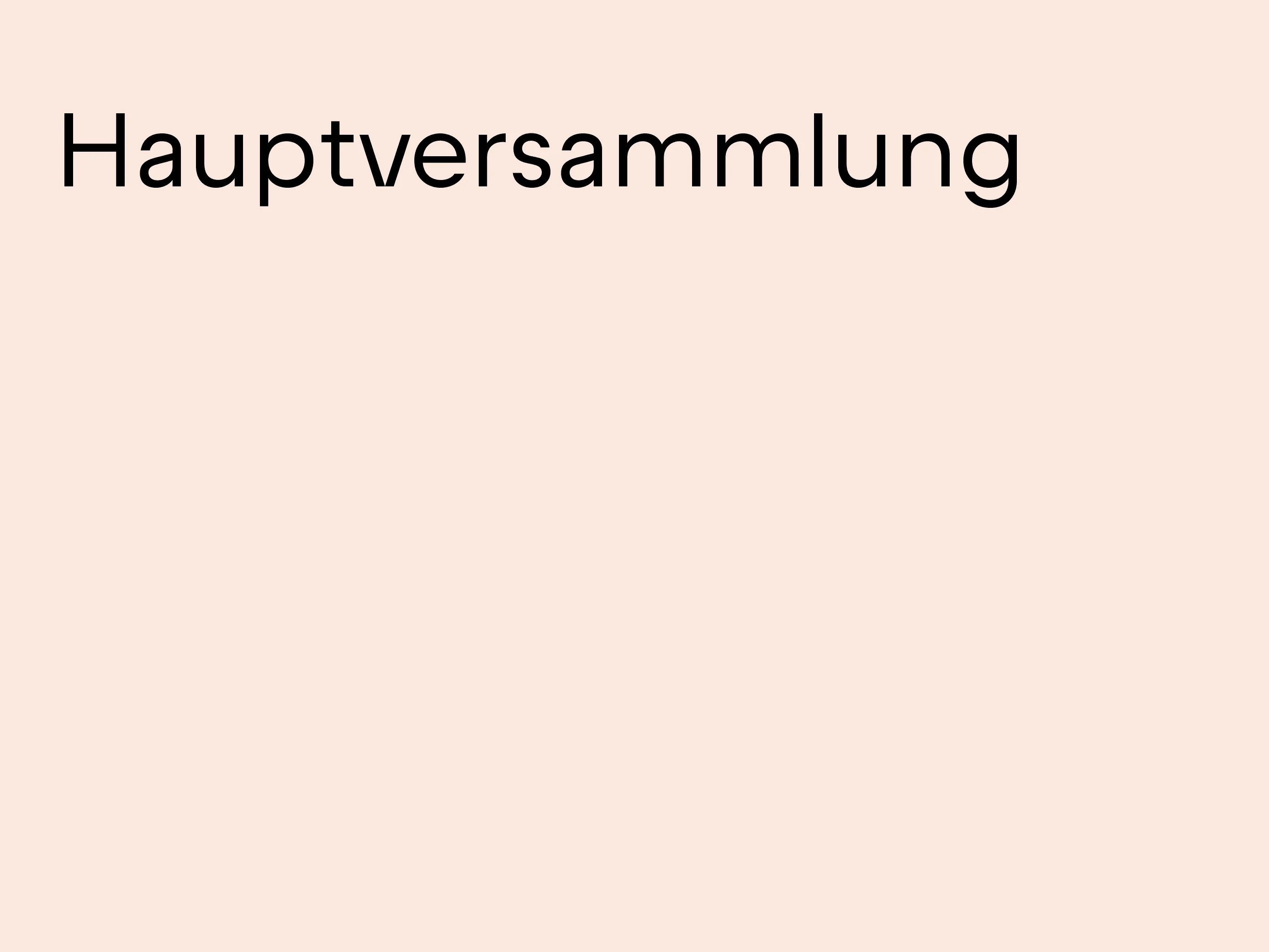 hauptversammlung