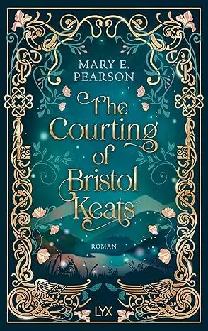 The Courting of Bristol Keats