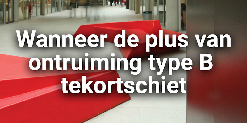 Kennisblog - Ontruiming Type B