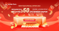 Get an Extra $50 CPU Render Coupon from Render Farm Now!