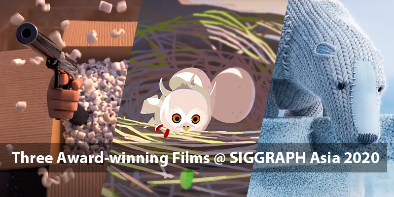 Three Award-winning Films at SIGGRAPH Aisa 2020