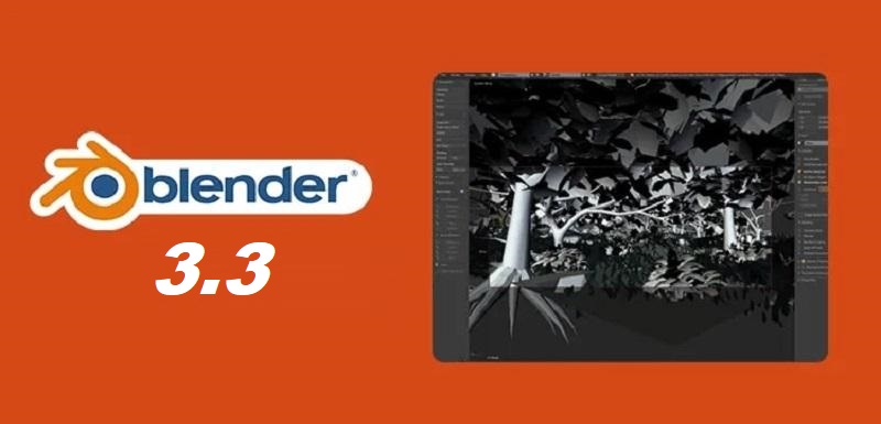 Blender Foundation Announced Blender 3.3 Officially Entered - Fox Render Farm