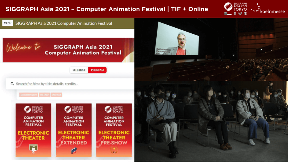 SIGGRAPH Asia 2021 - Computer Animation Festival - TIF + Online