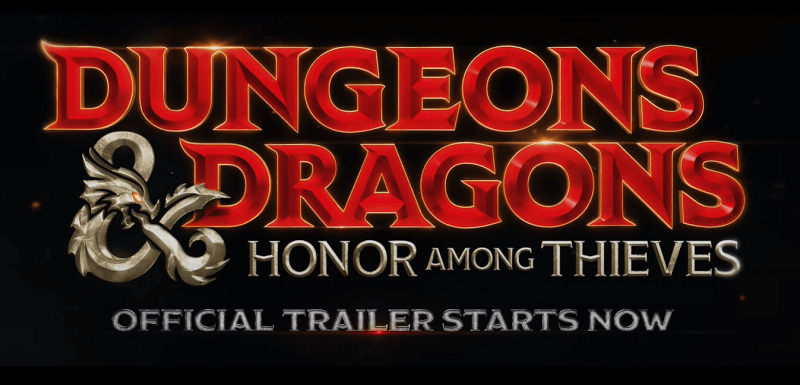 Paramount Drops 'Dungeons & Dragons: Honor Among Thieves' Official Trailer
