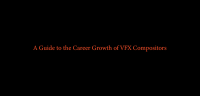 A Guide to the Career Growth of VFX Compositors (1)