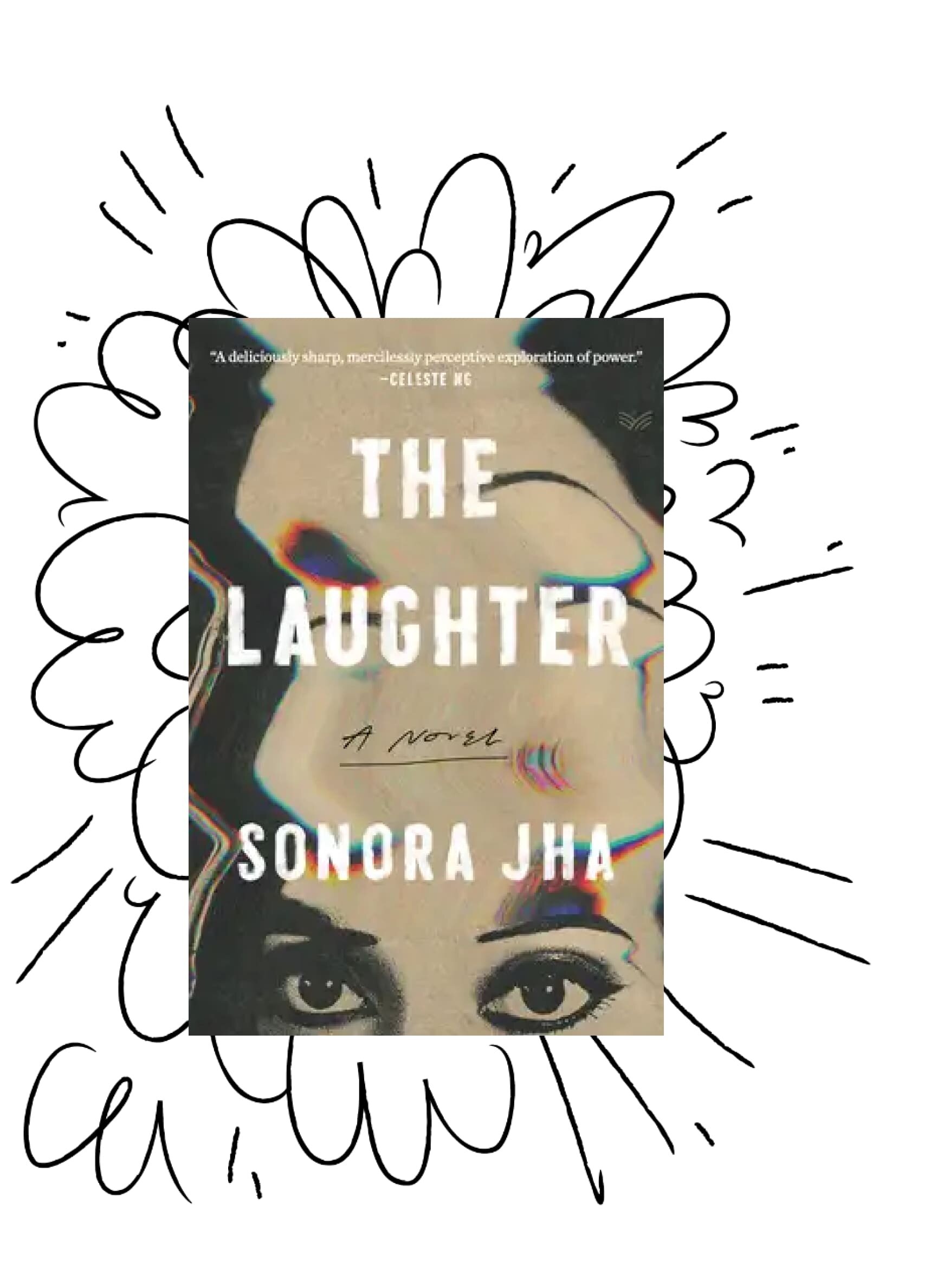 Article image for: The Laughter | An Excerpt of the Novel by Sonora Jha