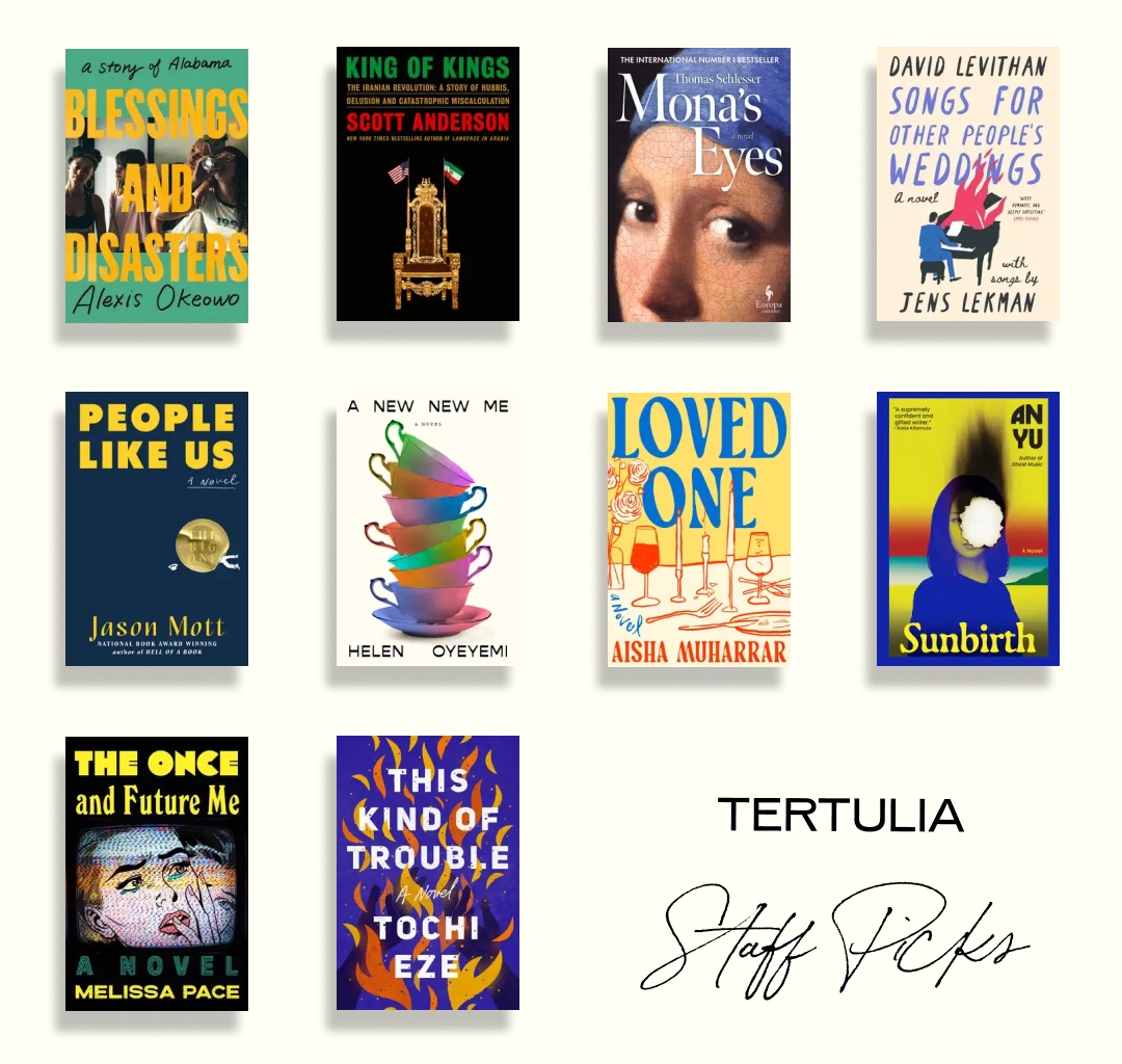 Tertulia Staff Picks: 10 Books Coming in August That We Can't Wait to Read 