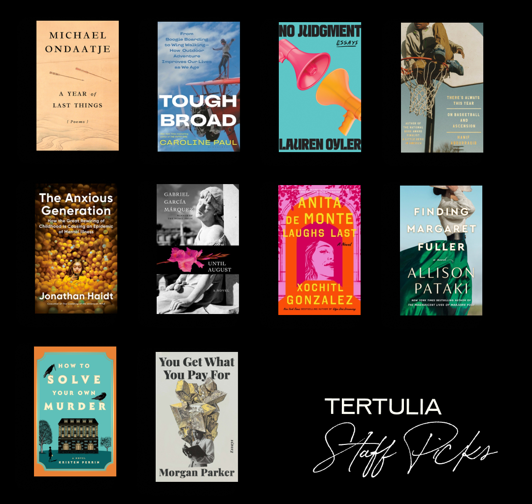 Article image for: Tertulia Staff Picks: 10 Books Coming in March That We Can't Wait to Read