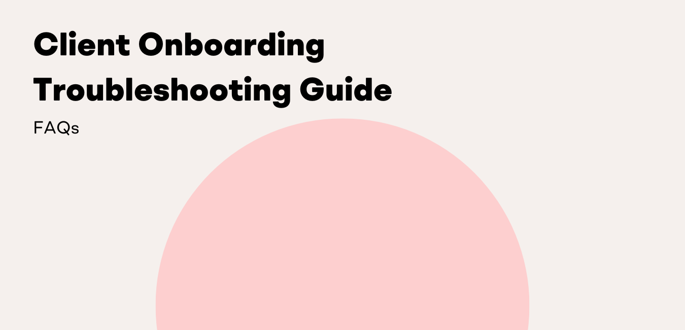 Onboarding Troubleshooting Guide