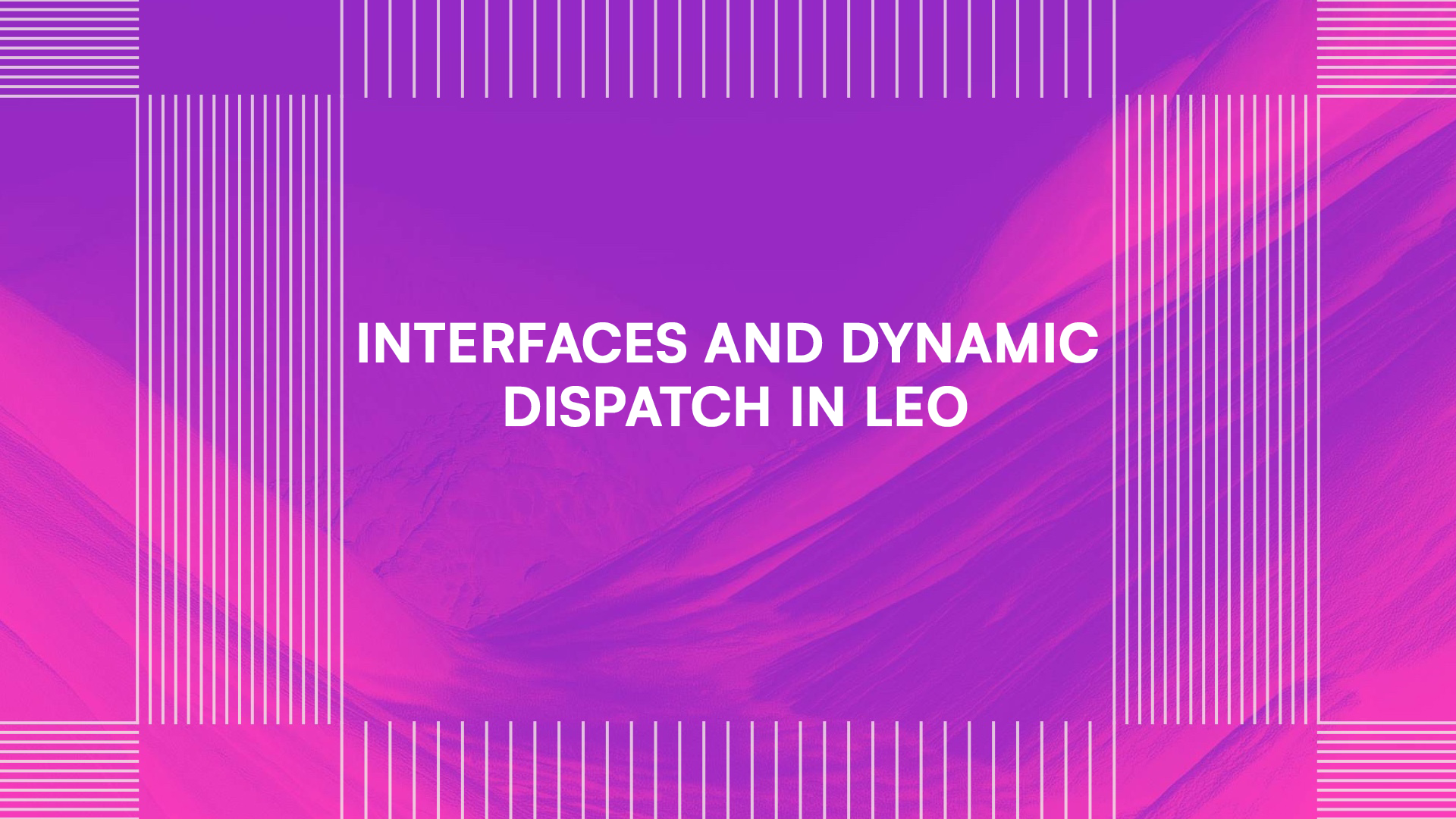 Interfaces and Dynamic Dispatch in Leo