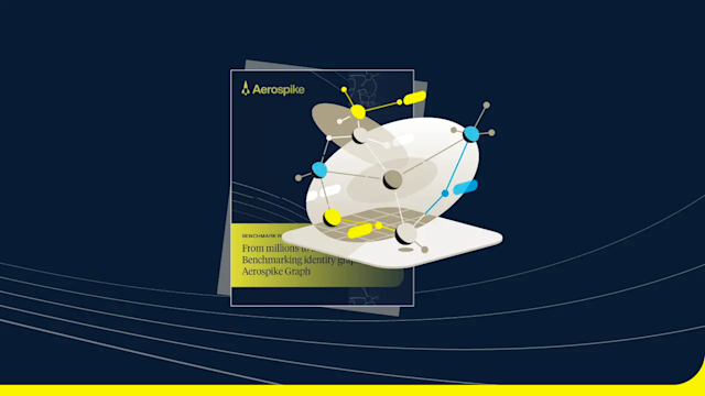 from-millions-to-billions-benchmarking-identity-graphs- with-aerospike-graph-ftd