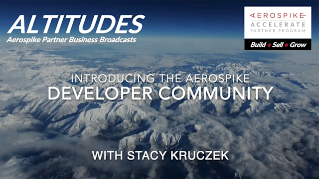 aerospike-altitudes-introducing-the-aerospike-developer-community