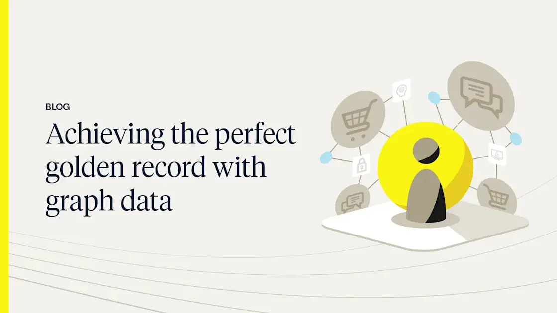 Achieving the Perfect Golden Record with Graph Data | Aerospike