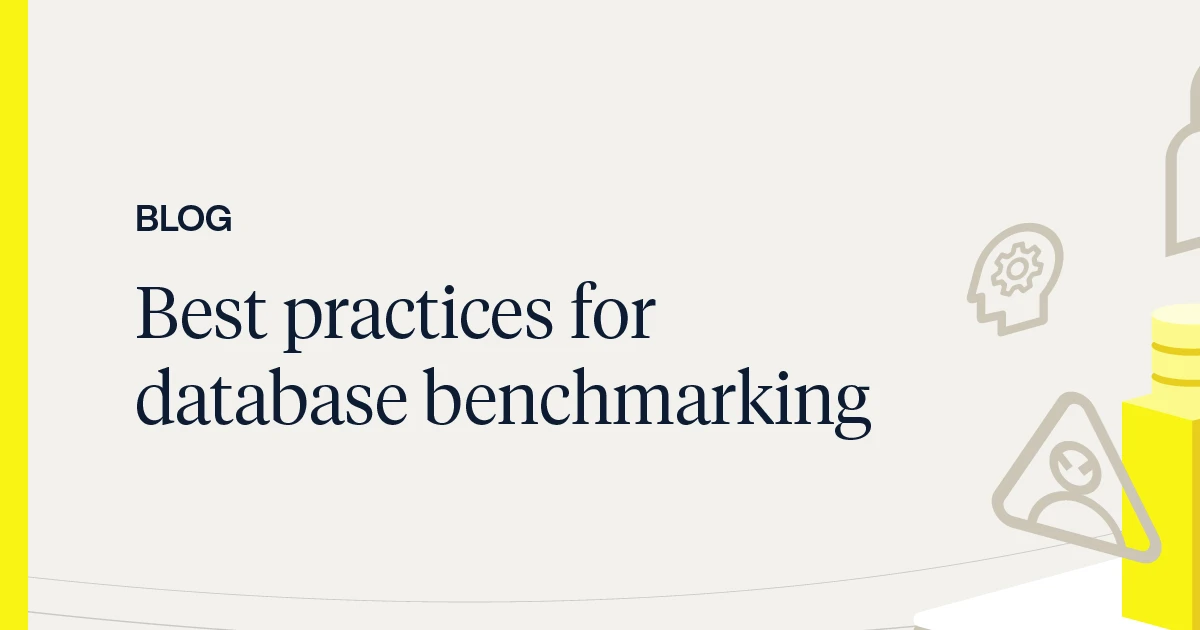 Best practices for database benchmarking | Aerospike