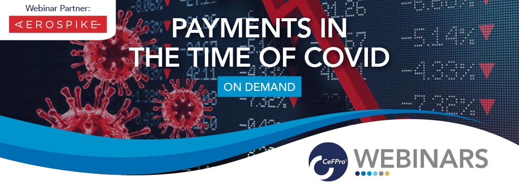 blog-CeFPro-Aerospike-webinar-Payments-in-the-Time-of-Covid