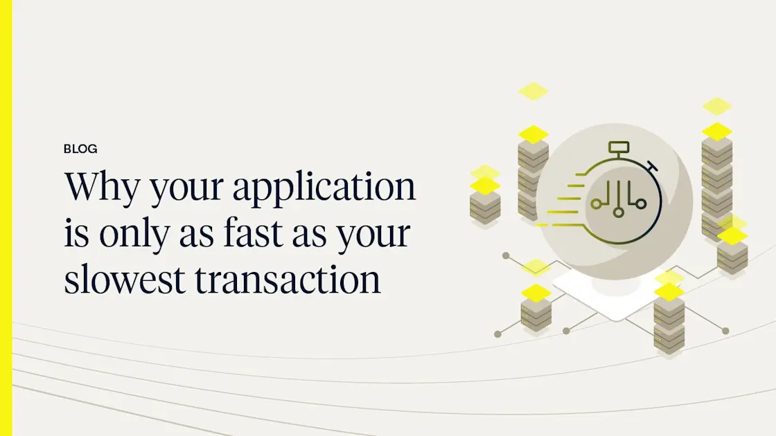 Optimize Your Application Efficiency by Tackling Slow Transactions ...