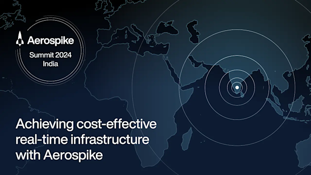achieving-cost-effective-real-time-infrastructure-with-aerospike-ftd