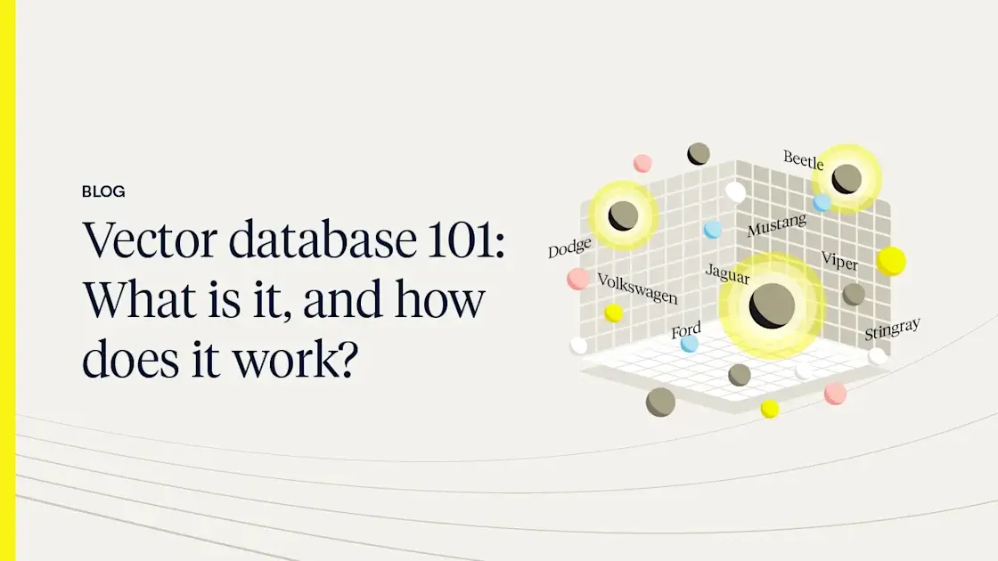 Vector database 101: What is it, and how does it work? | Aerospike