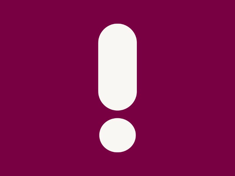 Solid white exclamation mark on a plum coloured background.