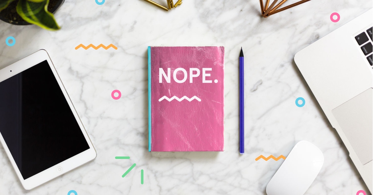 pencil and notepad that says "nope" - the secret cost of saying yes