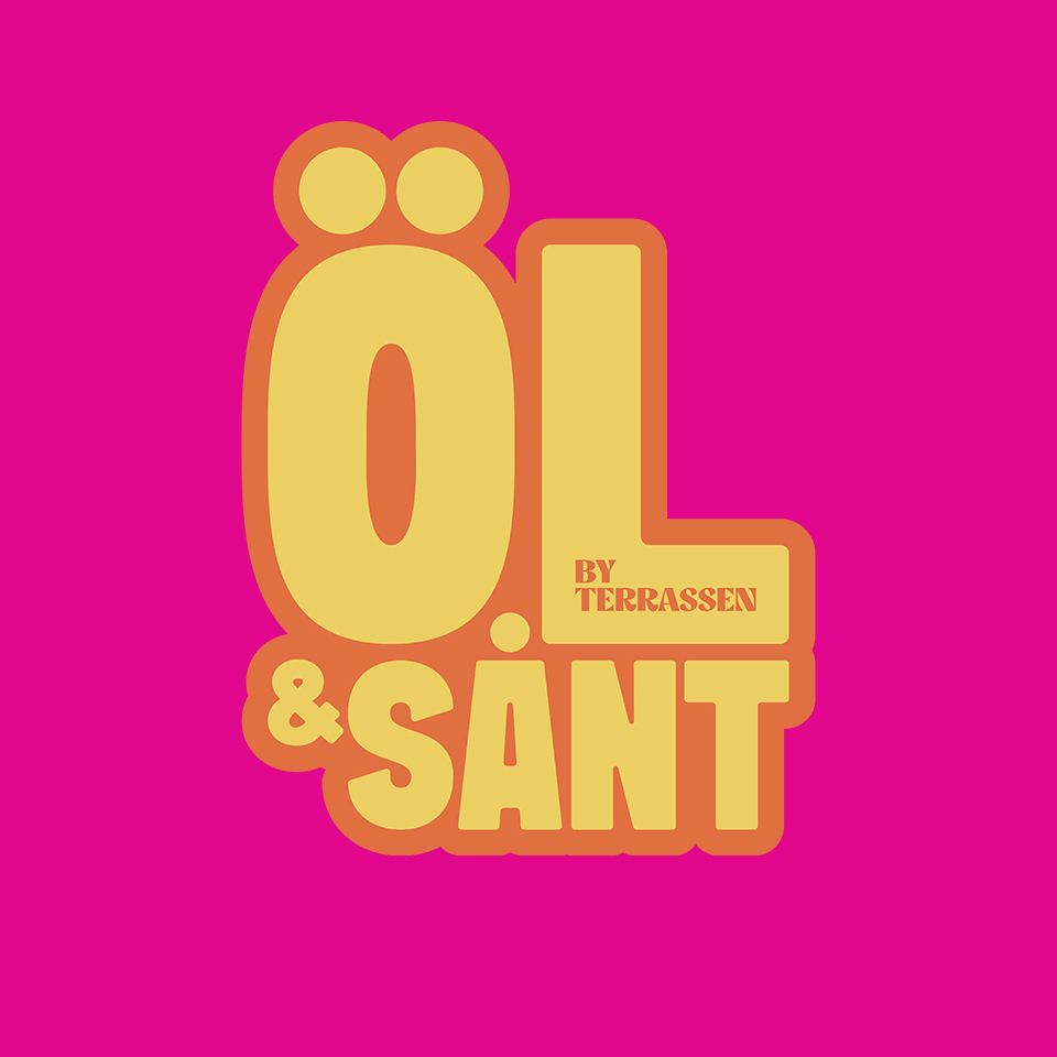 Yellow text on a bright pink background reads "ÖL & SÅNT BY TERRASSEN" in a bold font.