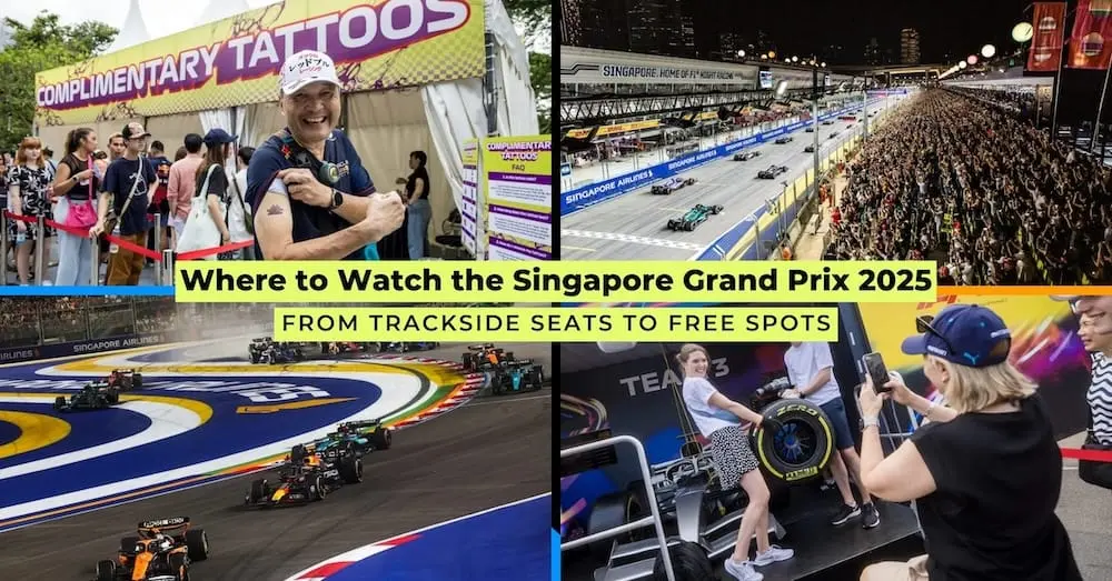Collage of Singapore Grand Prix 2025 scenes with title “Where to Watch the Singapore Grand Prix 2025” and subtitle “From Trackside Seats to Free Spots”.